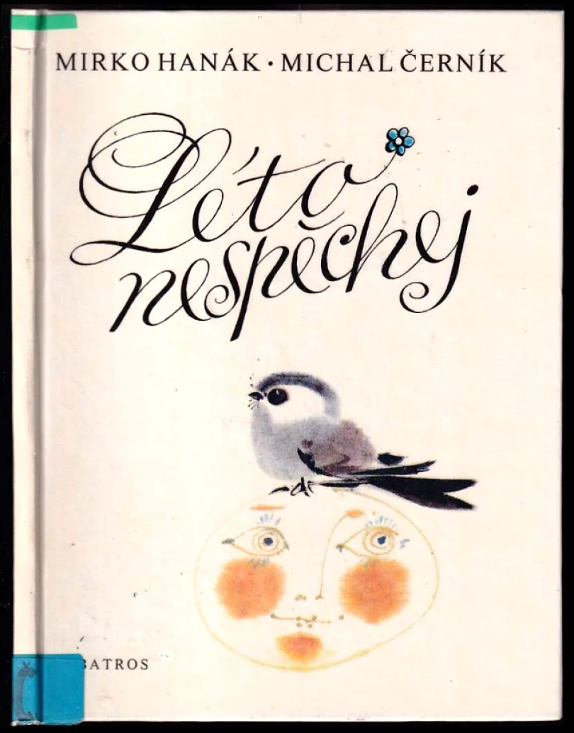 Léto nespěchej (Michal Černík, 1987)