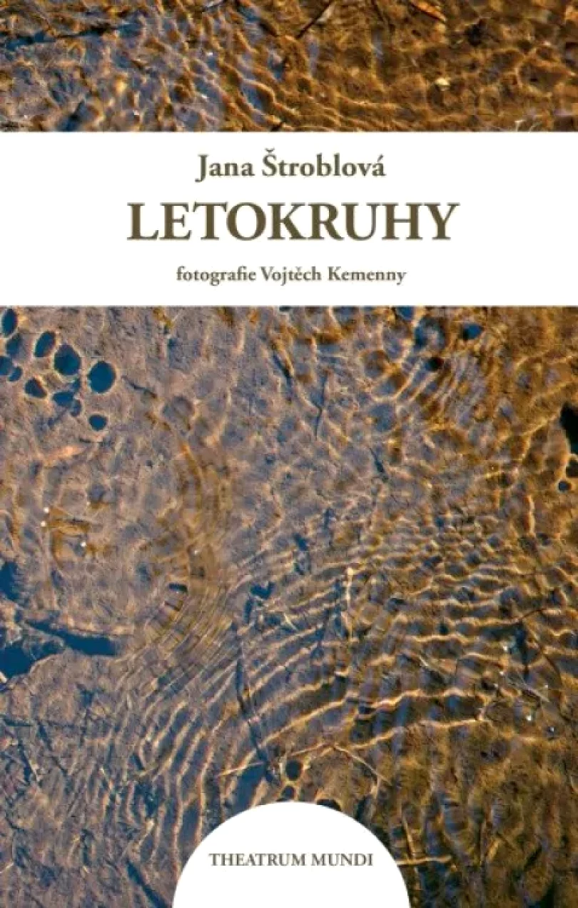 Letokruhy (Jana Štroblová, 2022)