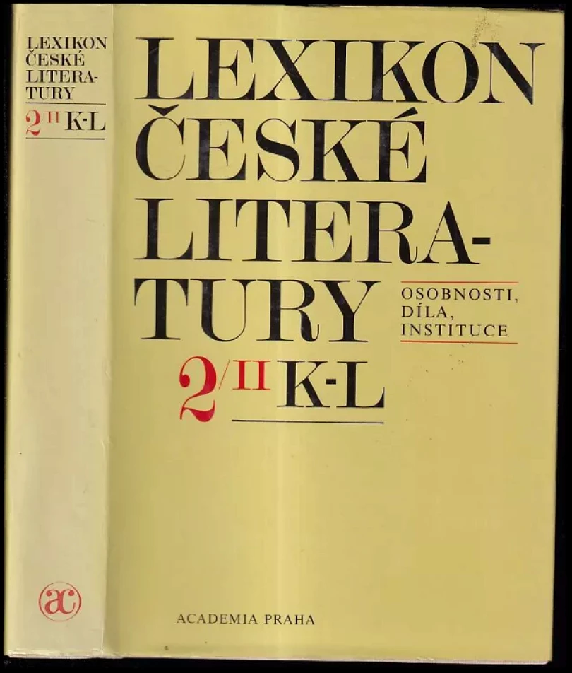 Lexikon české literatury. Osobnosti, díla, instituce (Jaroslav Krouz, 1993)
