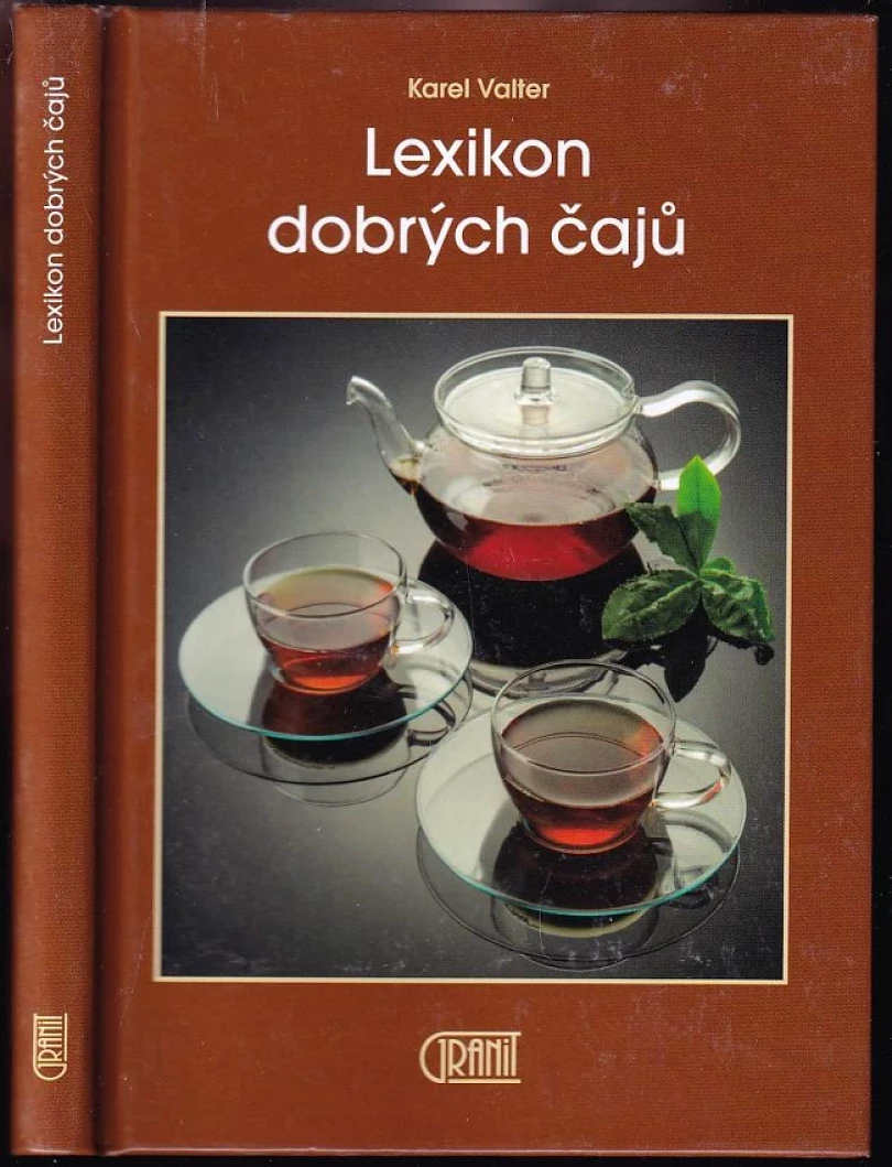 Levně Lexikon dobrých čajů (Karel Valter, 2016)