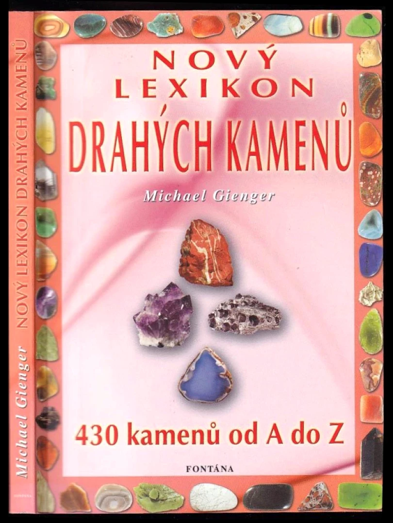 Lexikon drahých kamenů (Michael Gienger, 2004)