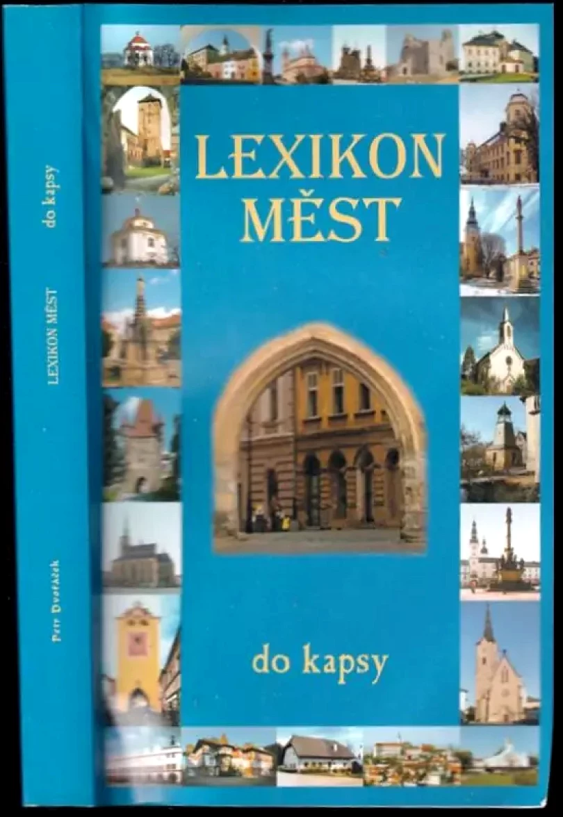 Lexikon měst do kapsy (Petr Dvořáček, 2005)