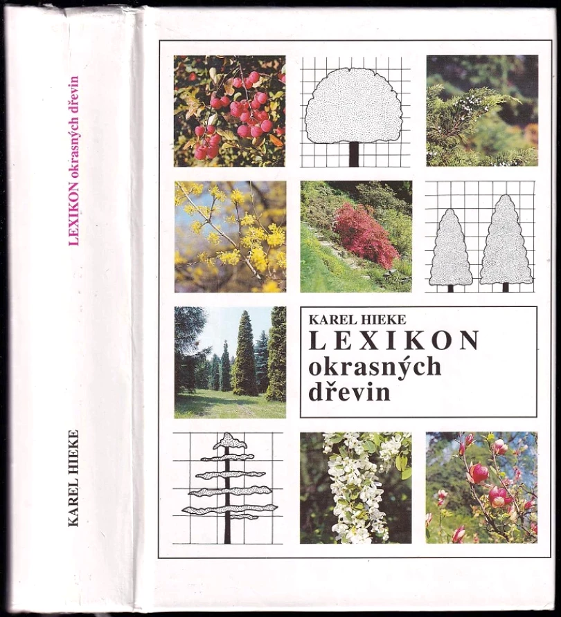 Levně Lexikon okrasných dřevin (Karel Hieke, 1994)