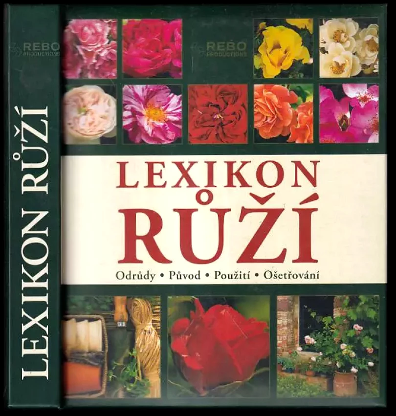 Lexikon růží (Andrea Rausch, 2004)