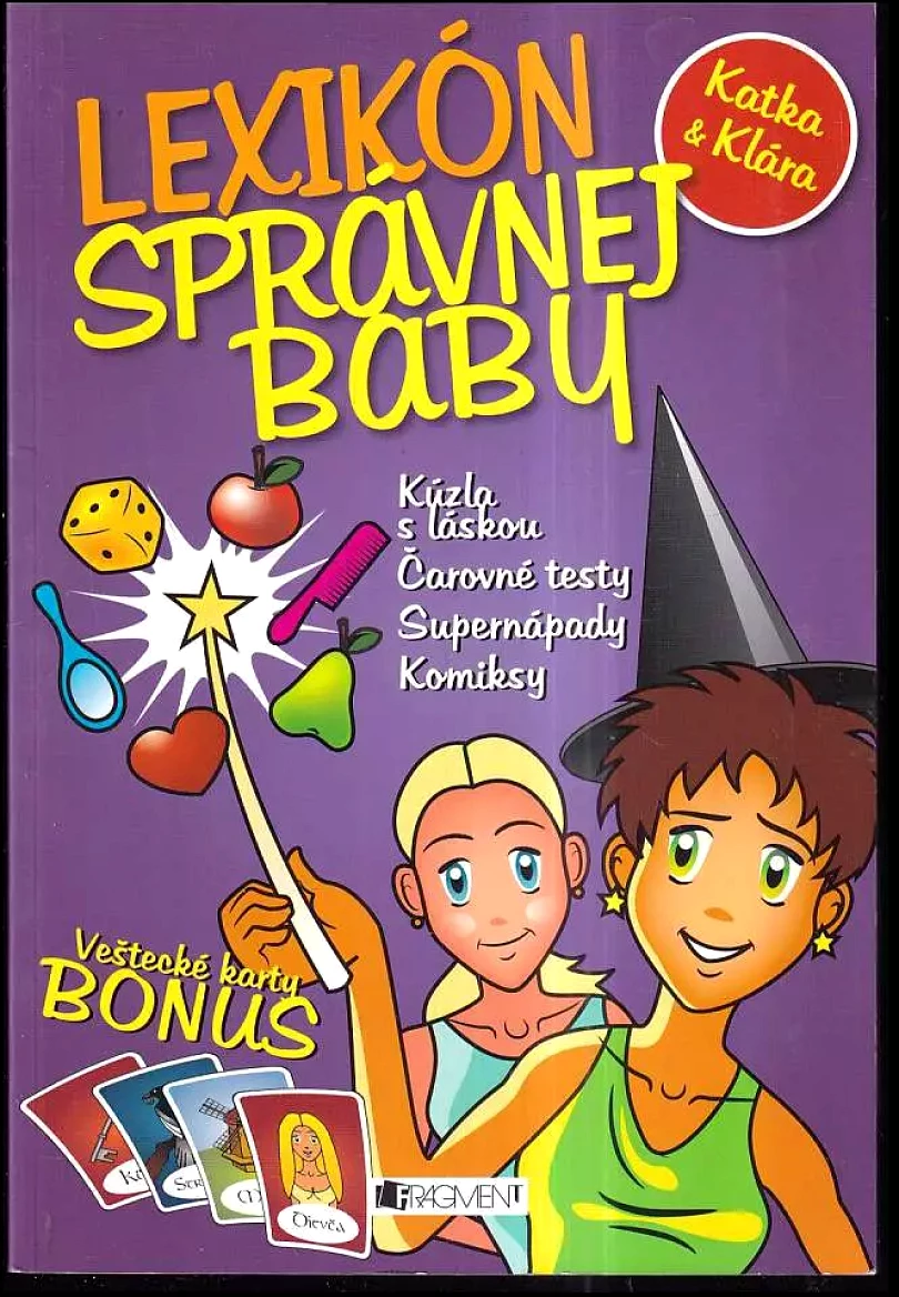Lexikón správnej baby - Katka & Klára (Petra Fantová, 2008)