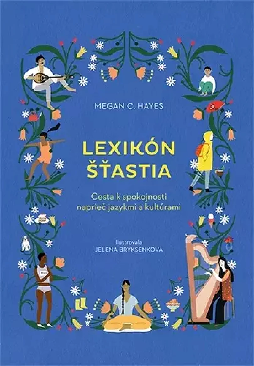Levně Lexikón šťastia (Megan Hayes,, 2022)