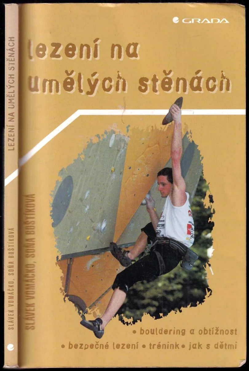 Levně Lezení na umělých stěnách (Soňa Boštíková, 2003)