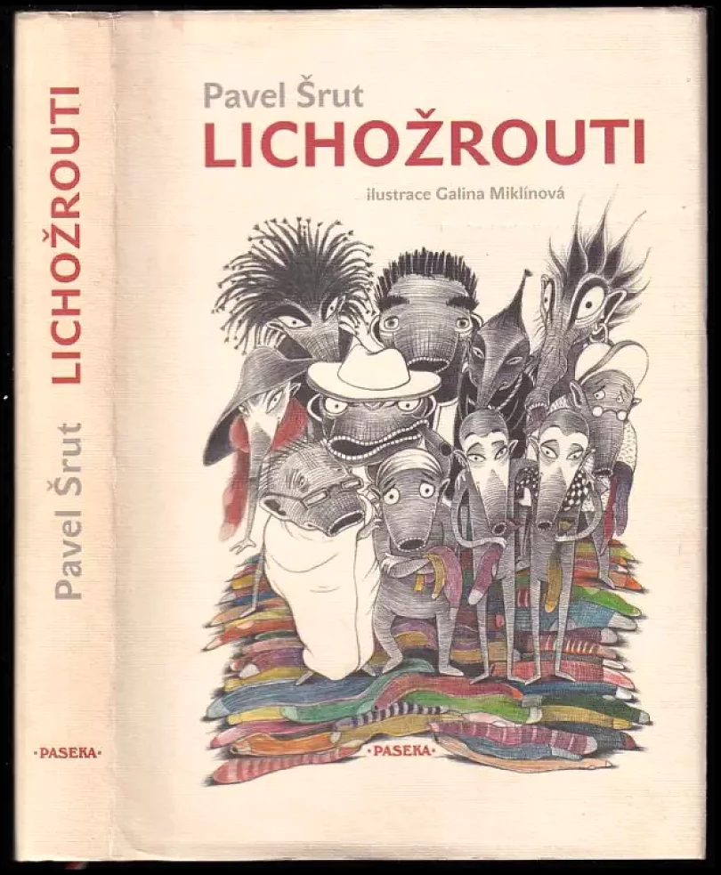 Levně Lichožrouti (Pavel Šrut, 2008)