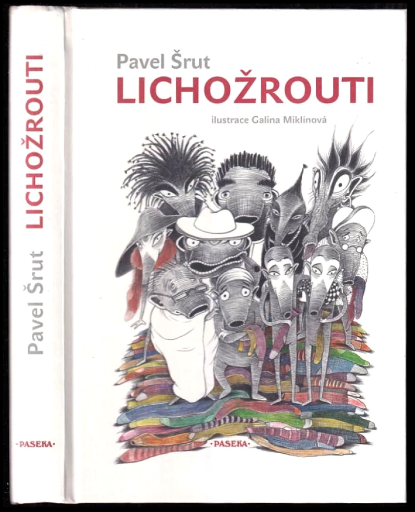Levně Lichožrouti (Pavel Šrut, 2012)