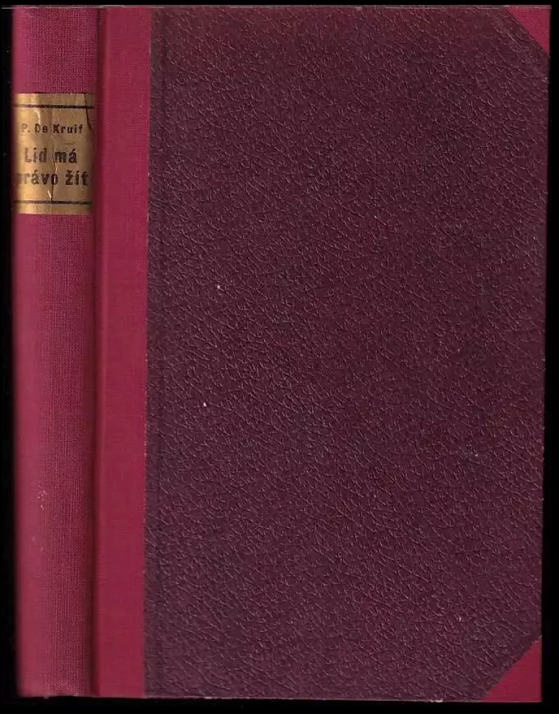 Levně Lid má právo žít (Paul De Kruif, 1941)