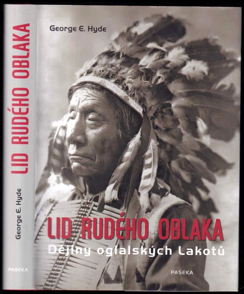 Levně Lid Rudého oblaka (George E Hyde, 2007)