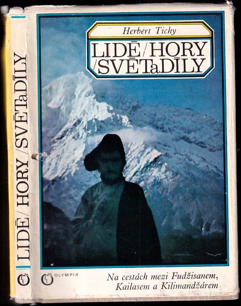 Lidé, hory, světadíly (Herbert Tichy, 1974)