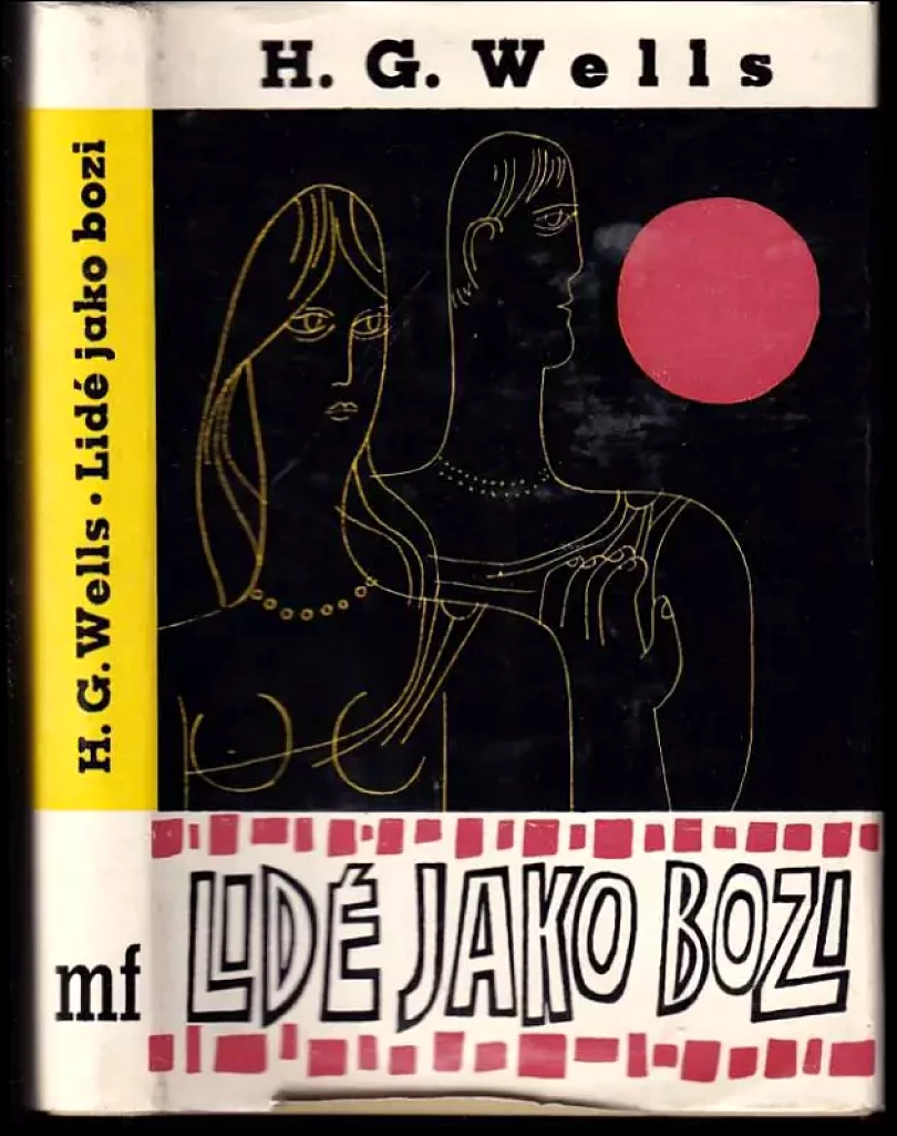 Lidé jako bozi (H. G Wells, 1964)
