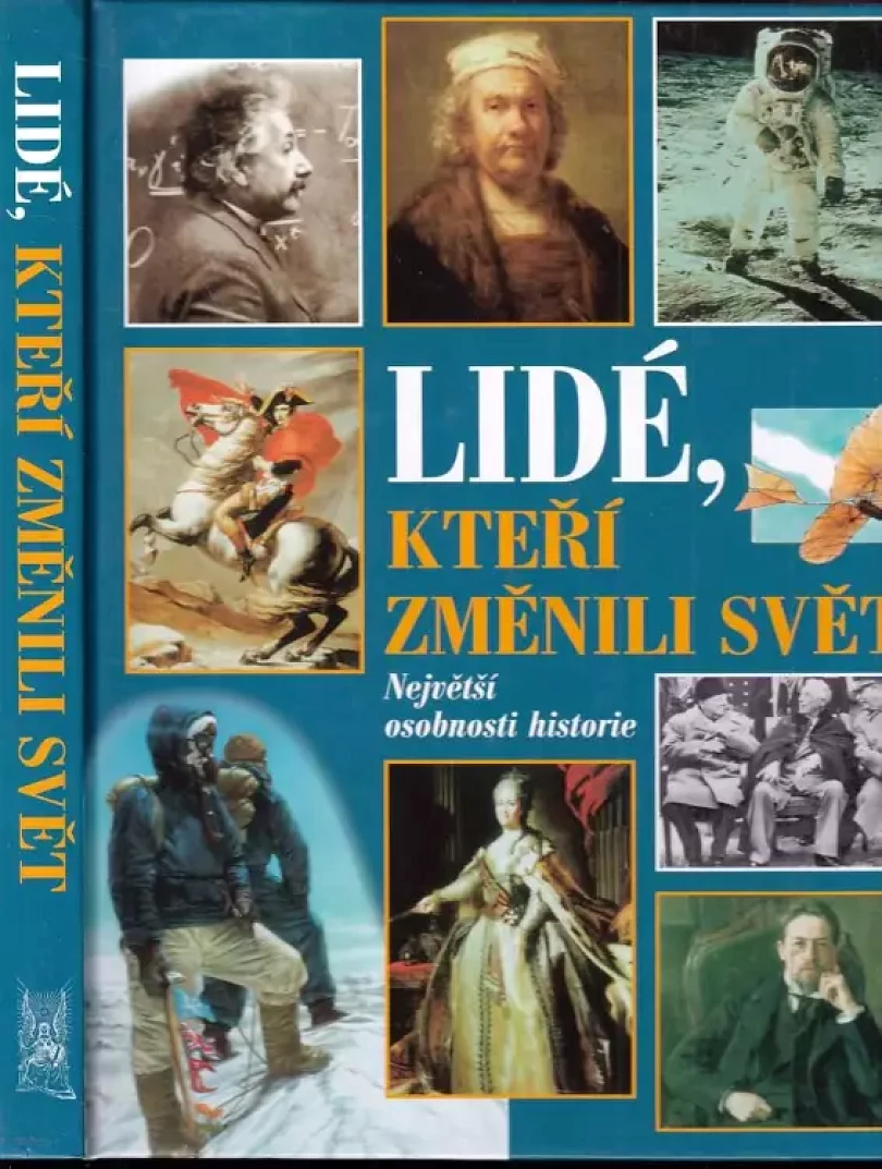 Lidé, kteří změnili svět (, 2004)