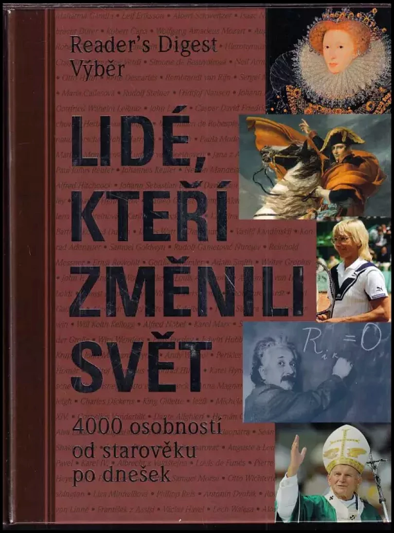 Lidé, kteří změnili svět (Ralf Dombrowski, 2009)