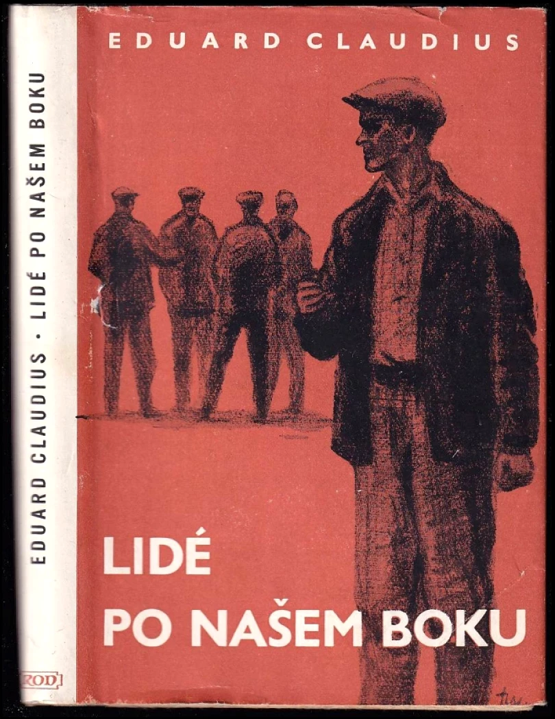 Levně Lidé po našem boku (Eduard Claudius, 1952)