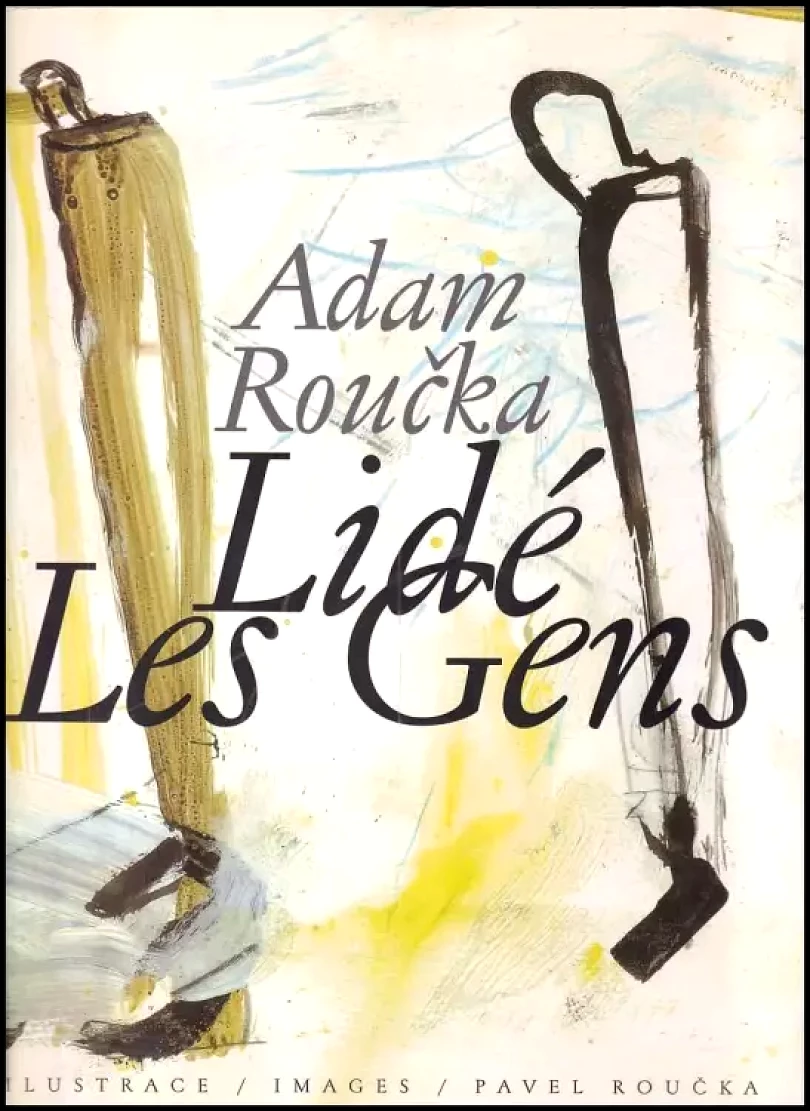 Levně Lidé - podpis autorů (Adam Roučka, 2000)
