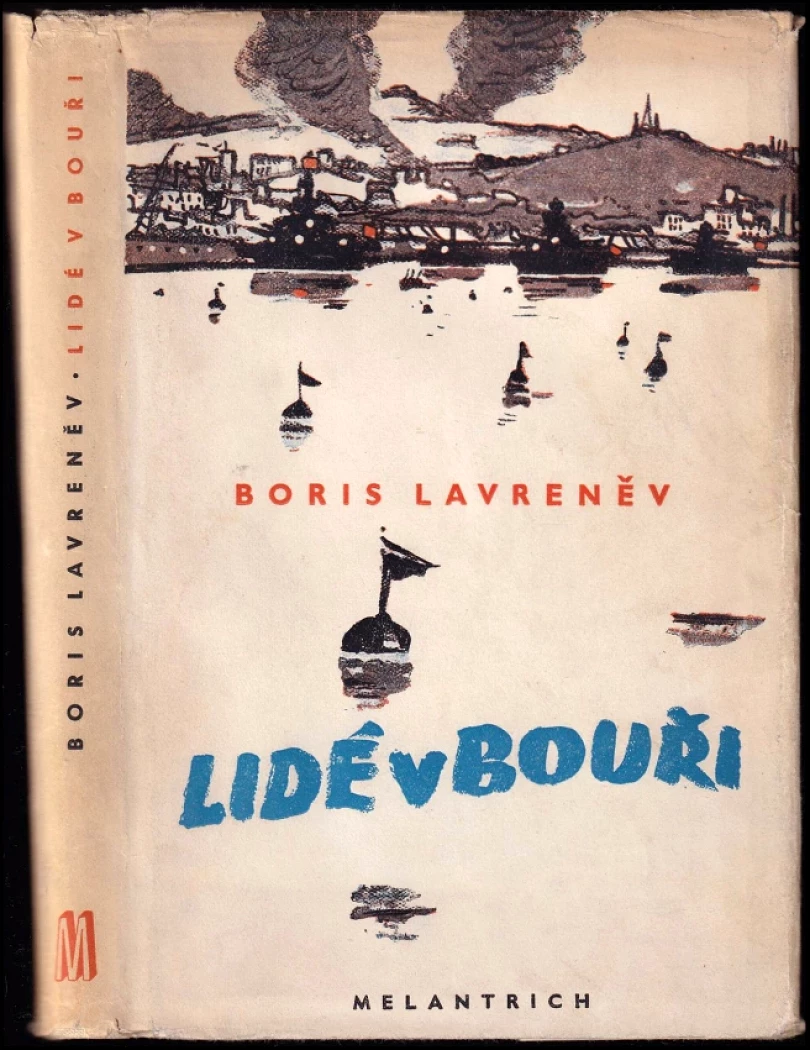 Levně Lidé v bouři (Boris Andrejevič Lavrenev, 1951)