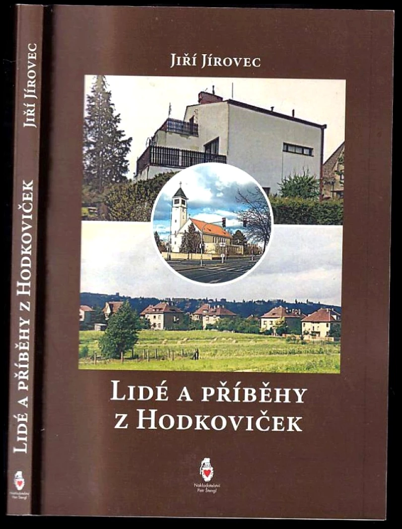 Lidé v Hodkovičkách a jejich příběhy (Jiří Jírovec, 2020)