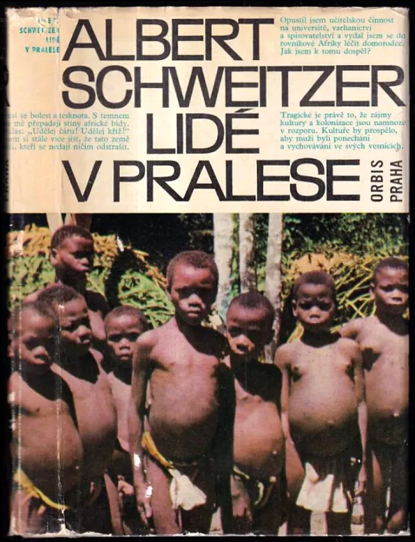 Levně Lidé v pralese (Albert Schweitzer, 1968)