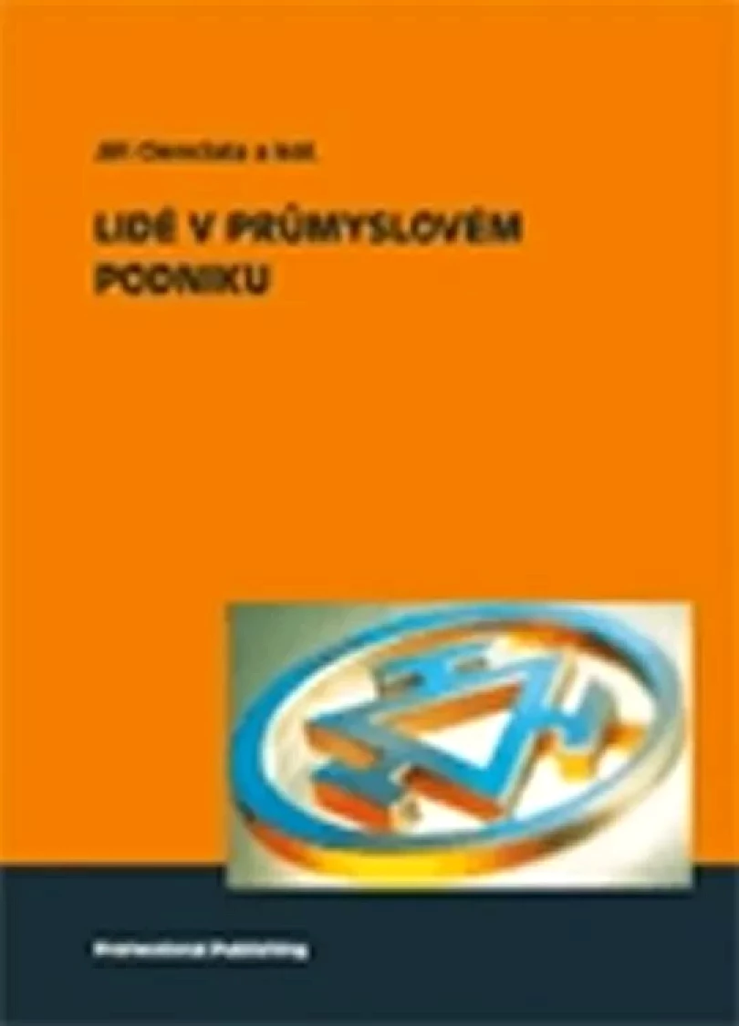 Lidé v průmyslovém podniku (Jiří Cienciala, 2012)