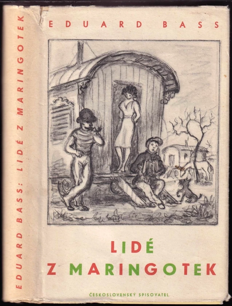 Levně Lidé z maringotek (Eduard Bass, 1954)