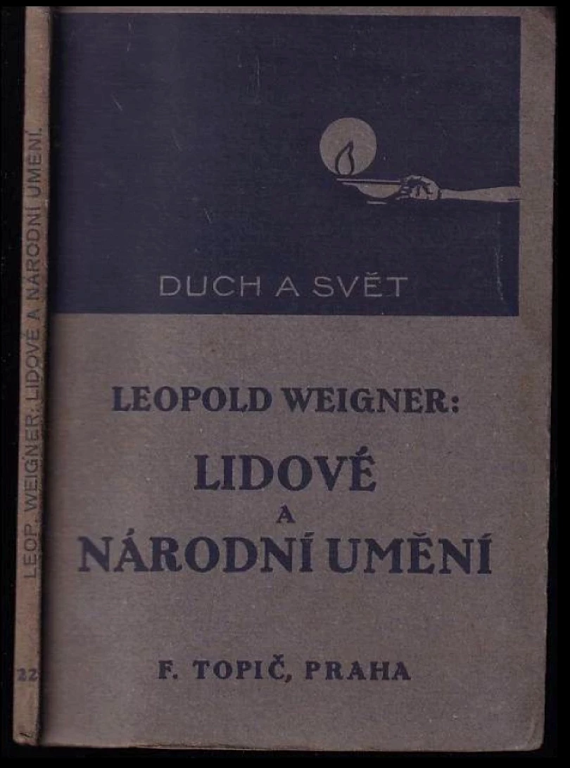Levně Lidové a národní umění (Leopold Weigner, 1917)