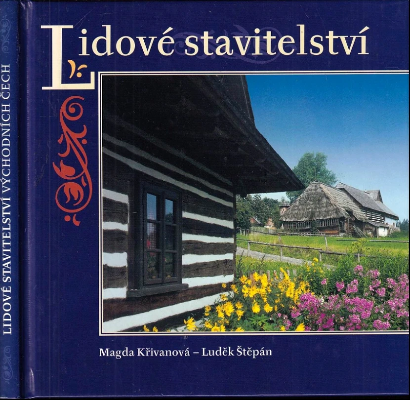 Levně Lidové stavitelství východních Čech (Luděk Štěpán, 2001)