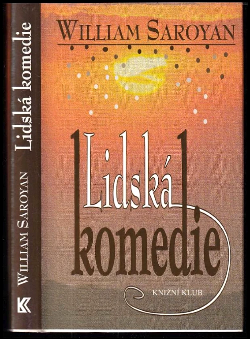 Levně Lidská komedie (William Saroyan, 1998)