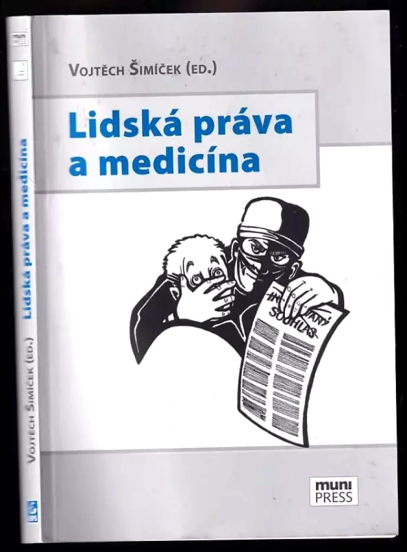 Levně Lidská práva a medicína (, 2017)