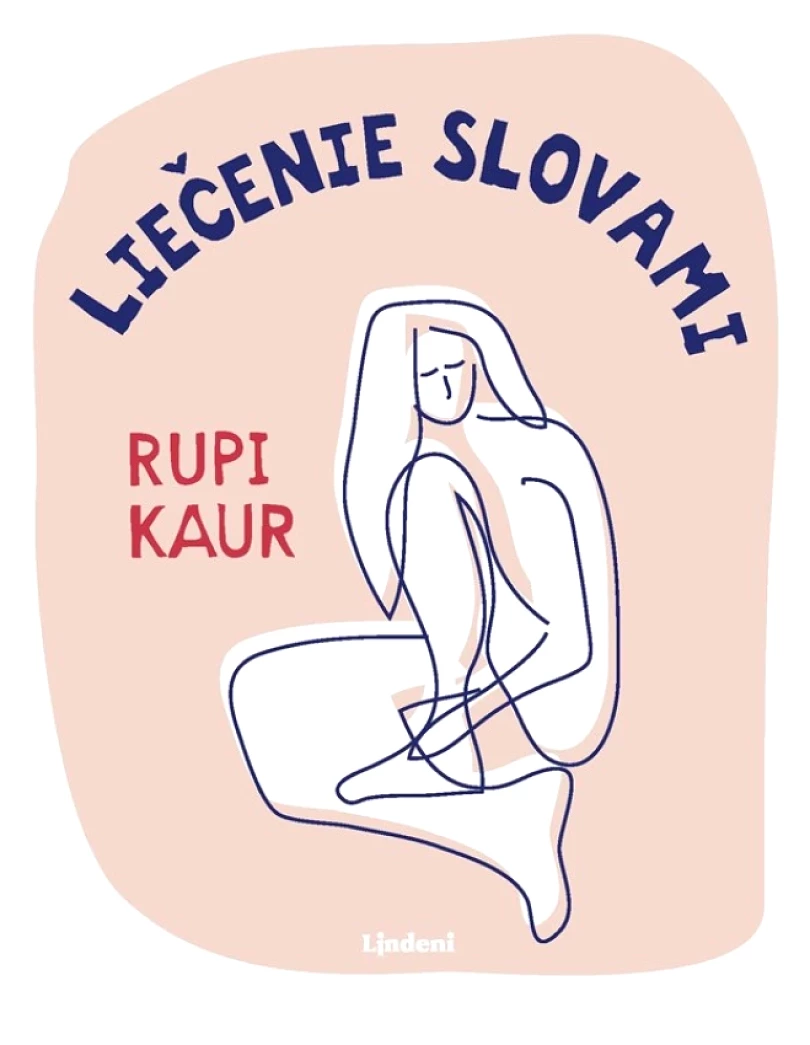 Levně Liečenie slovami (Kaur Rupi, 2024)