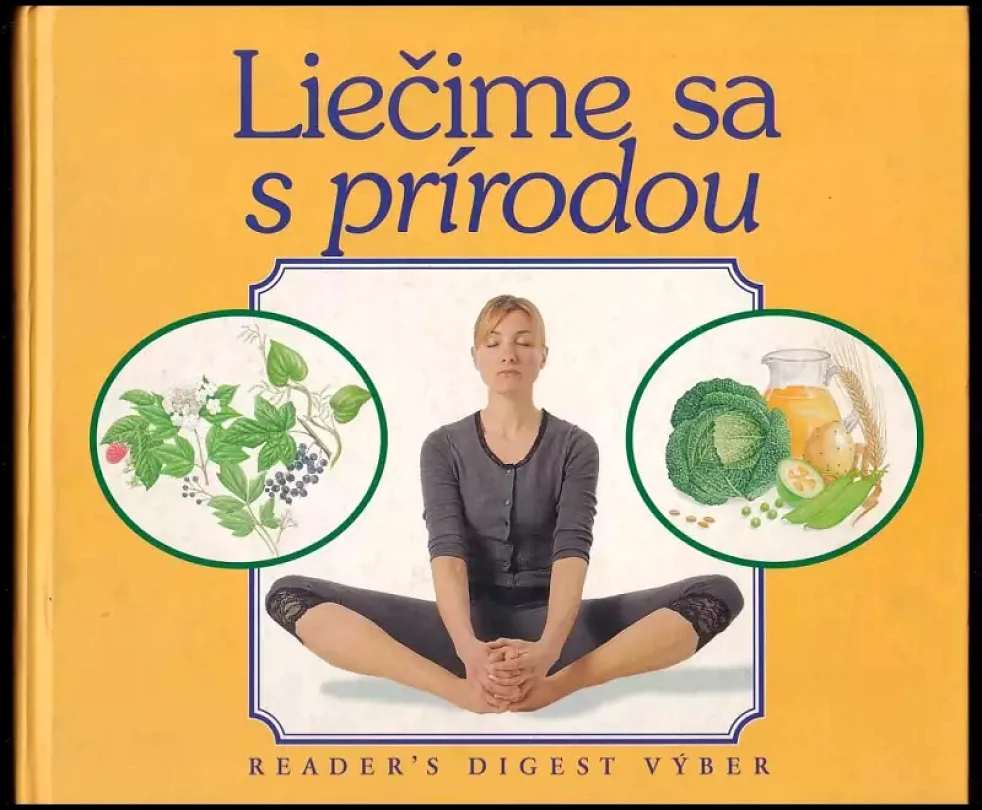 Liečim sa s prírodou (Jane Alexander, 2001)