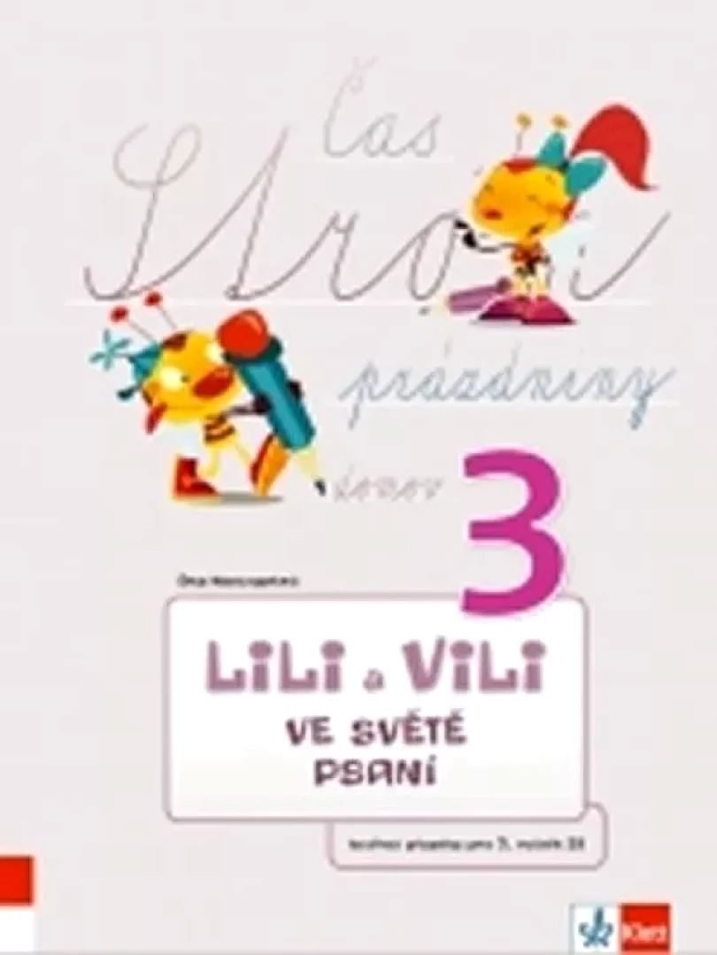 Levně Lili a Vili ve světě psaní 3 (Dita Nastoupilová, 2015)