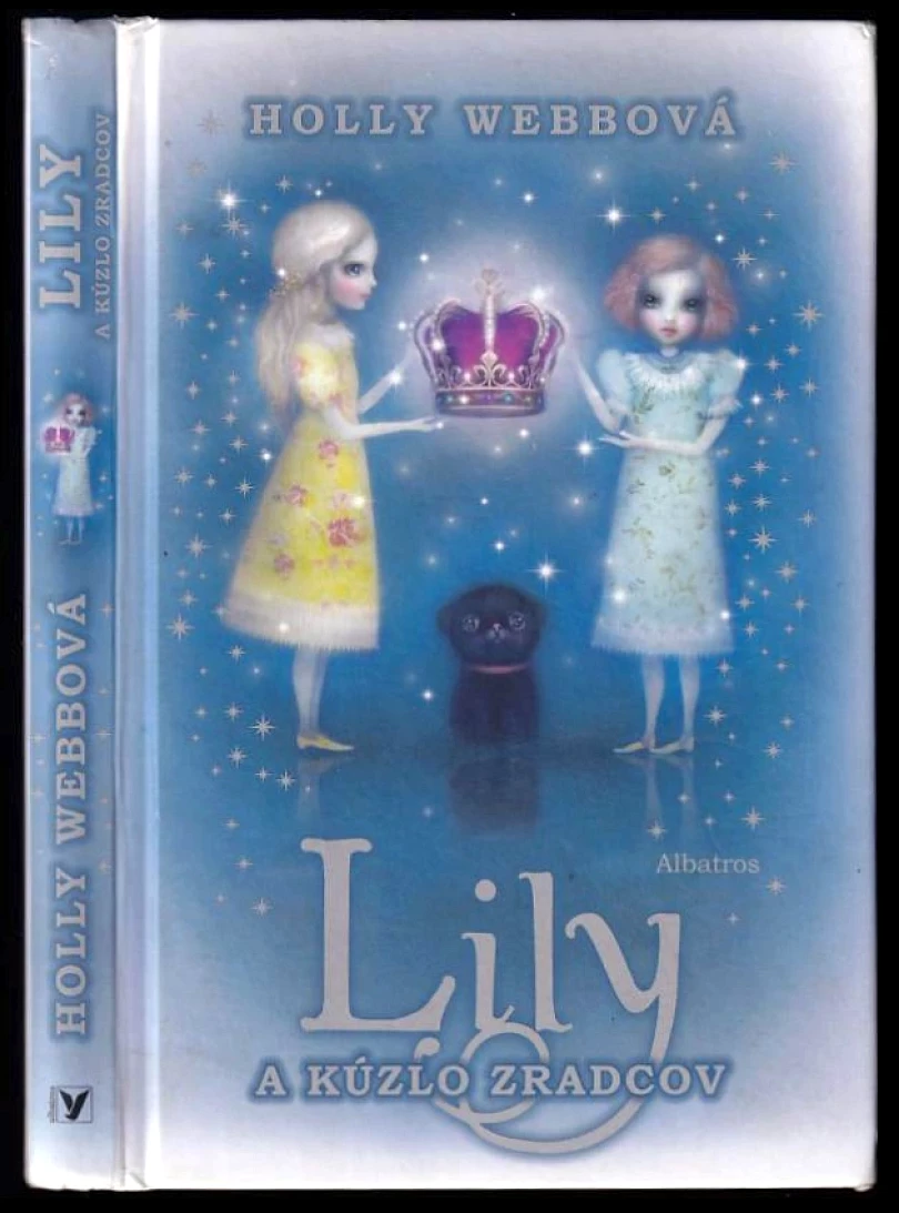Levně Lily a kúzlo zradcov (Holly Webb, 2015)