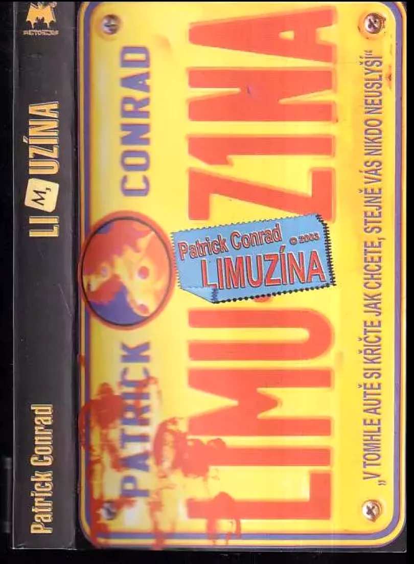 Limuzína : Limousine (Patrick Conrad, 2003)