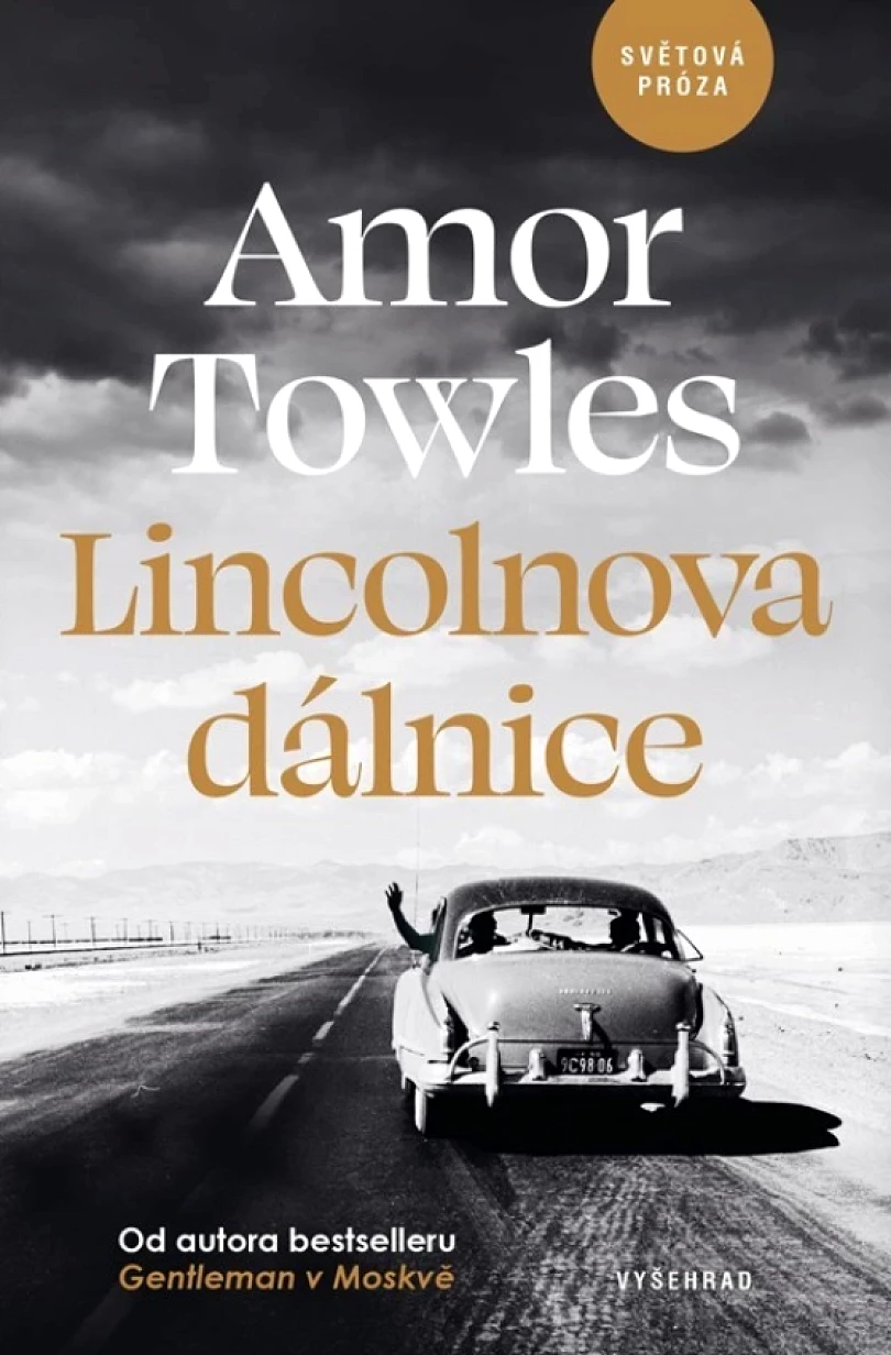 Lincolnova dálnice (Towles Amor, 2023)