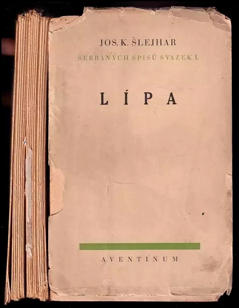 Levně Lípa : román (Josef Karel Šlejhar, 1929)
