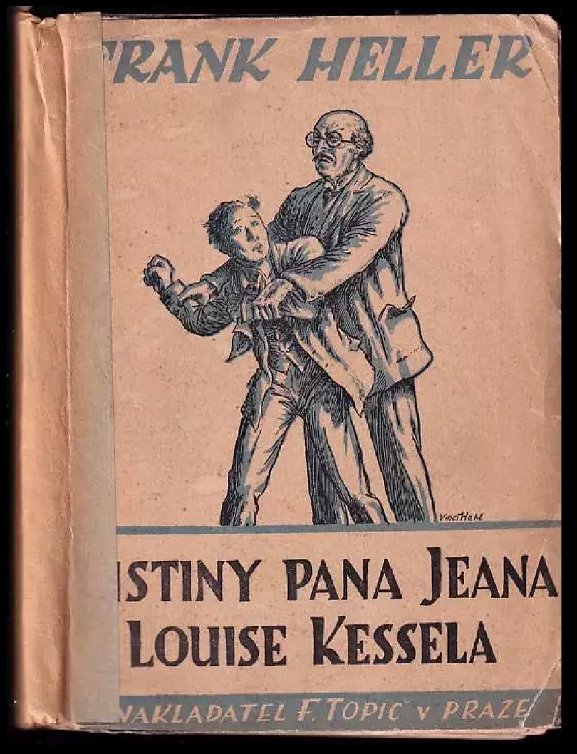 Levně Listiny pana Jeana Louise Kessela (Frank Heller, 1926)
