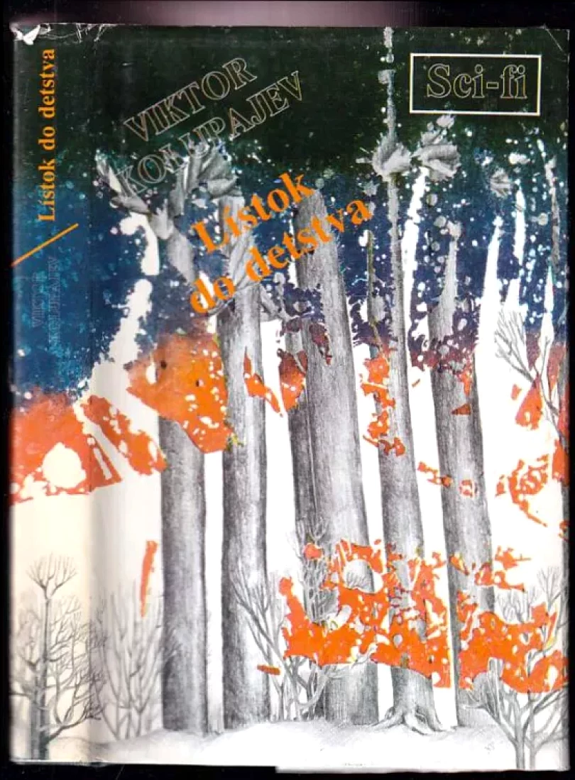 Levně Lístok do detstva (Viktor Dmitrijevič Kolupajev, 1988)
