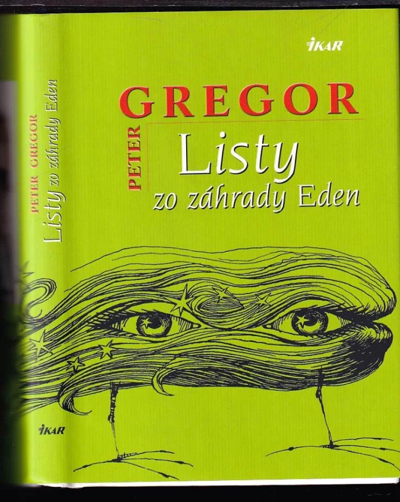Levně Listy zo záhrady Eden (Peter Gregor, 2004)