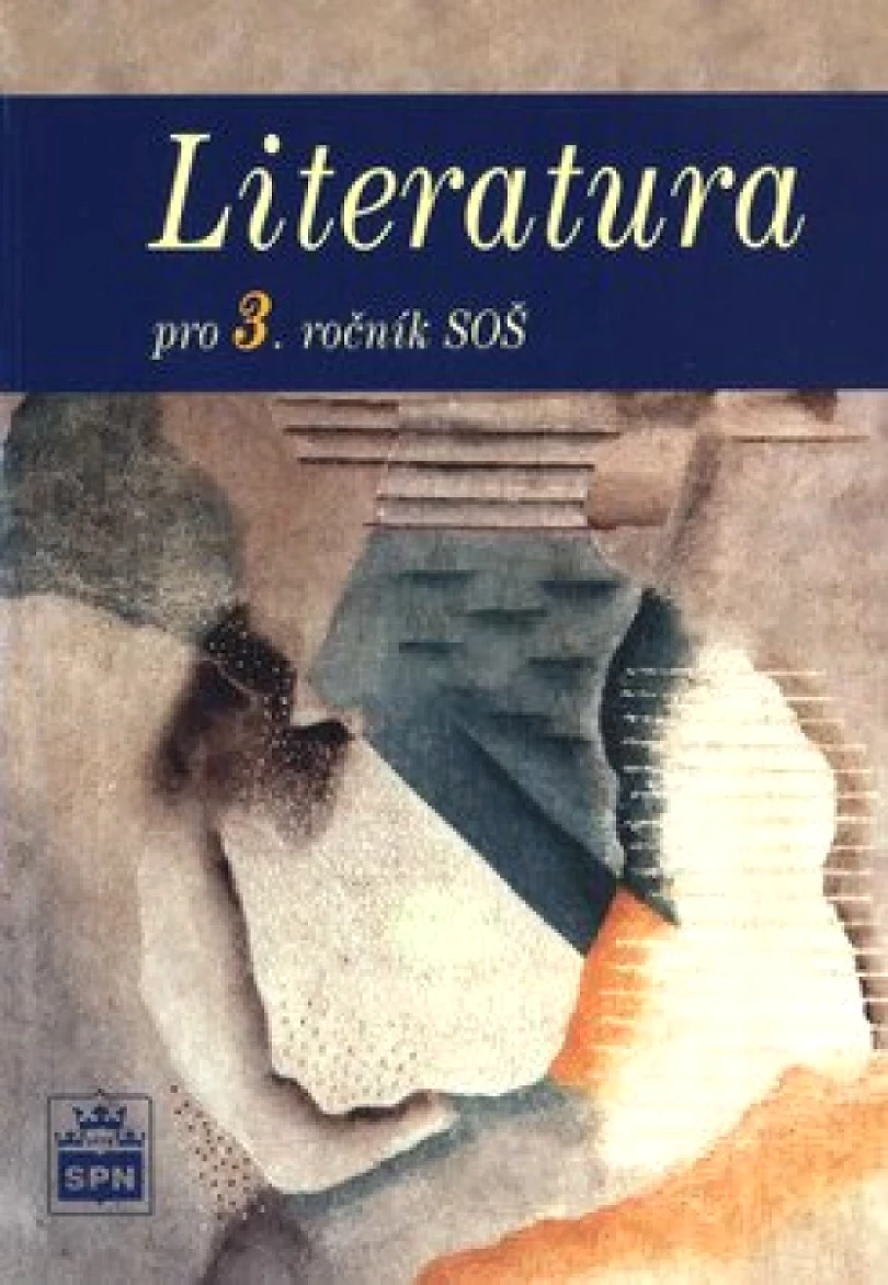Literatura pro 3. ročník SOŠ (Josef Soukal, 2010)