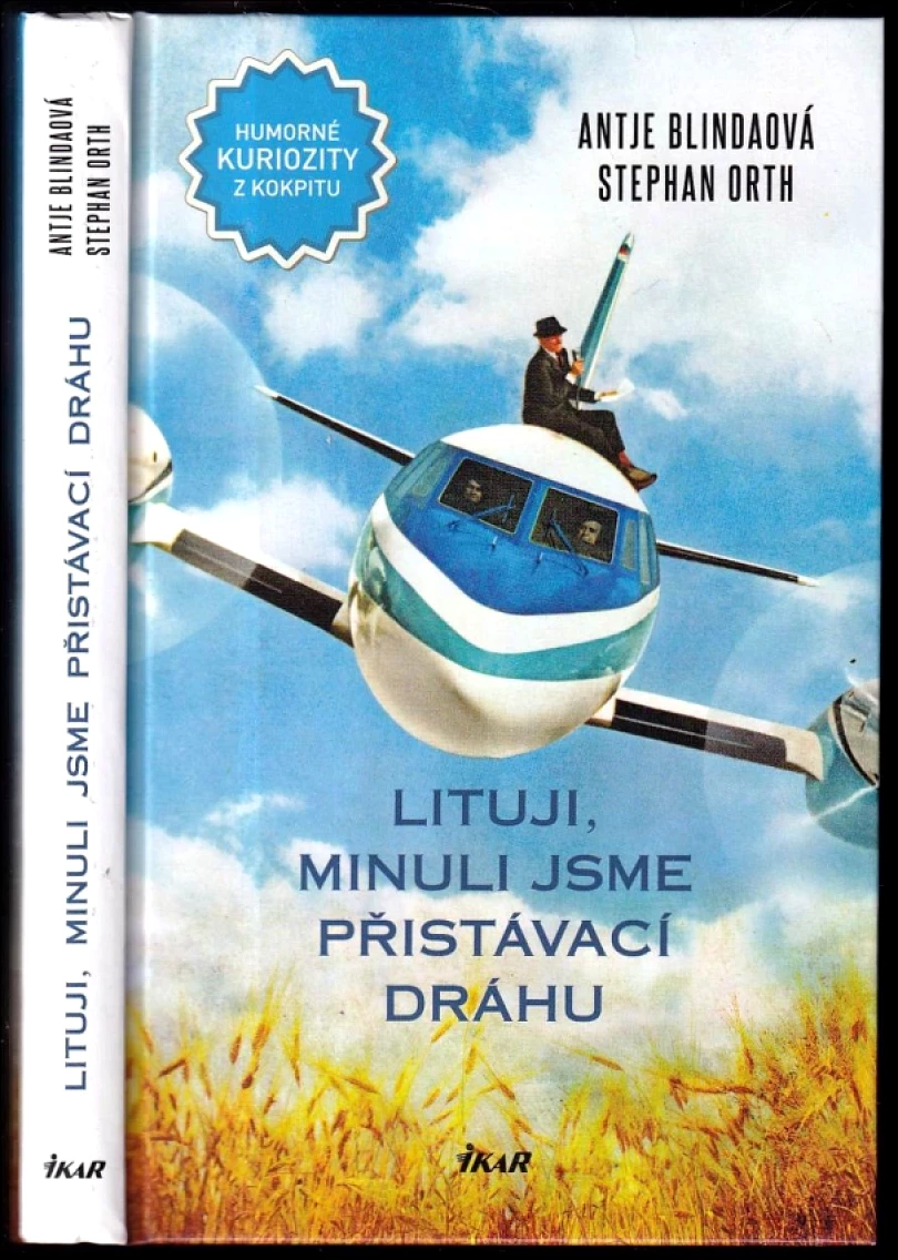 Levně Lituji, minuli jsme přistávací dráhu (Stephan Orth, 2012)
