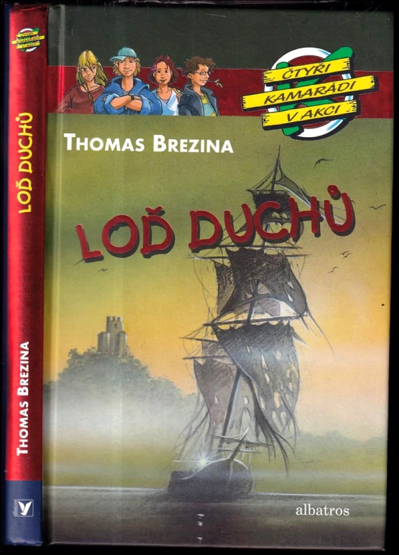 Levně Loď duchů (Thomas C. Brezina, 2008)