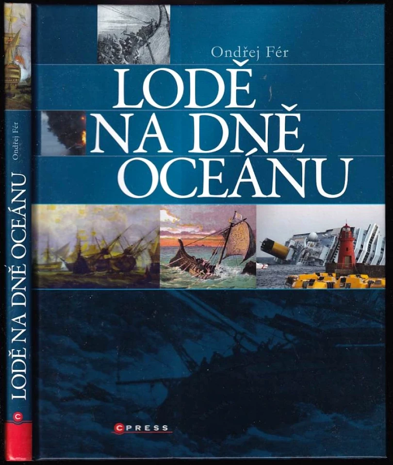Levně Lodě na dně oceánu (Ondřej Fér, 2014)