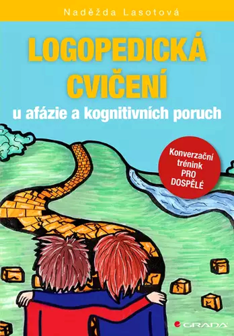 Logopedická cvičení u afázie a kognitivních poruch (Naděžda Lasotová, 2024)