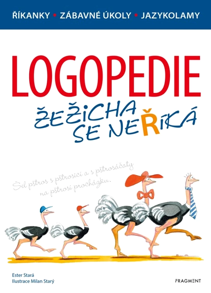 Levně Logopedie – Žežicha se neříká (Stará Ester, 2022)