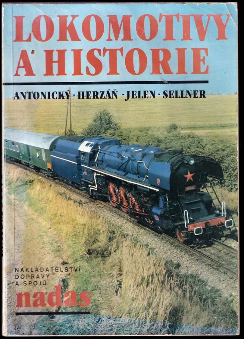 Lokomotivy a historie (Stanislav Antonický, 1989)