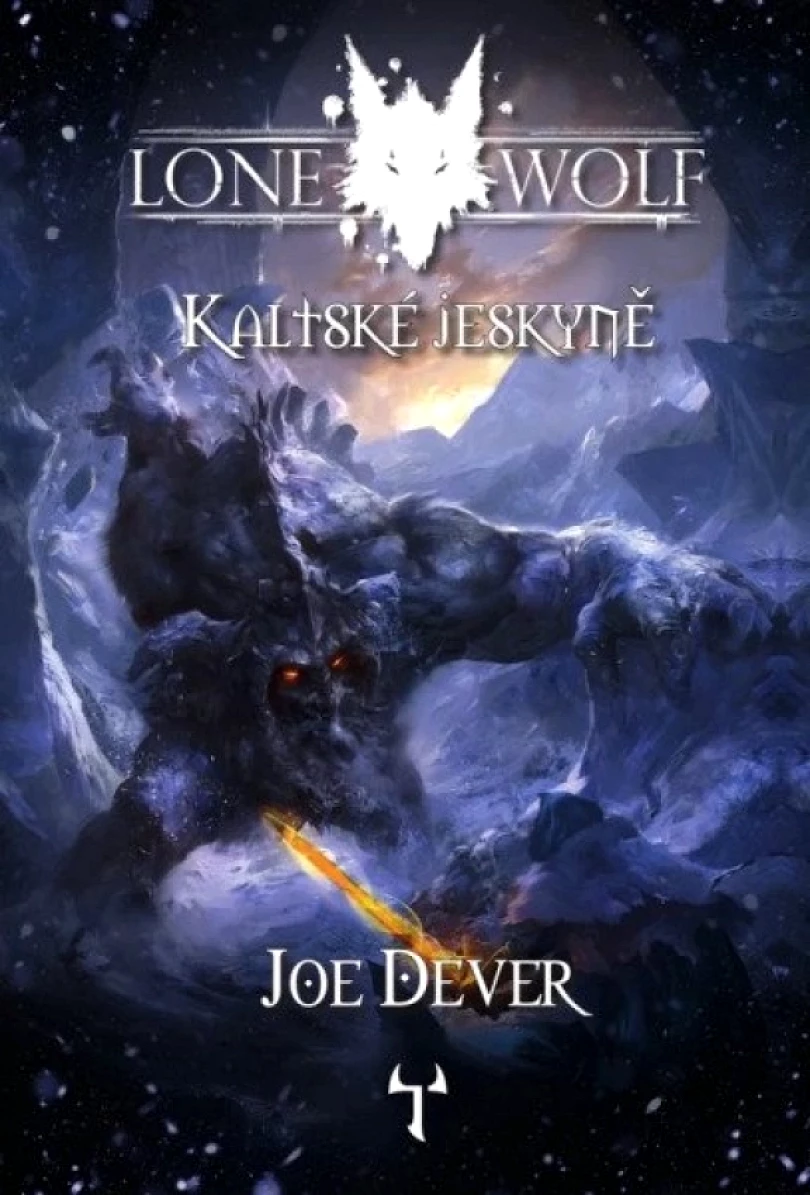 Lone Wolf 3: Kaltské jeskyně (gamebook) (Joe Dever, 2026)