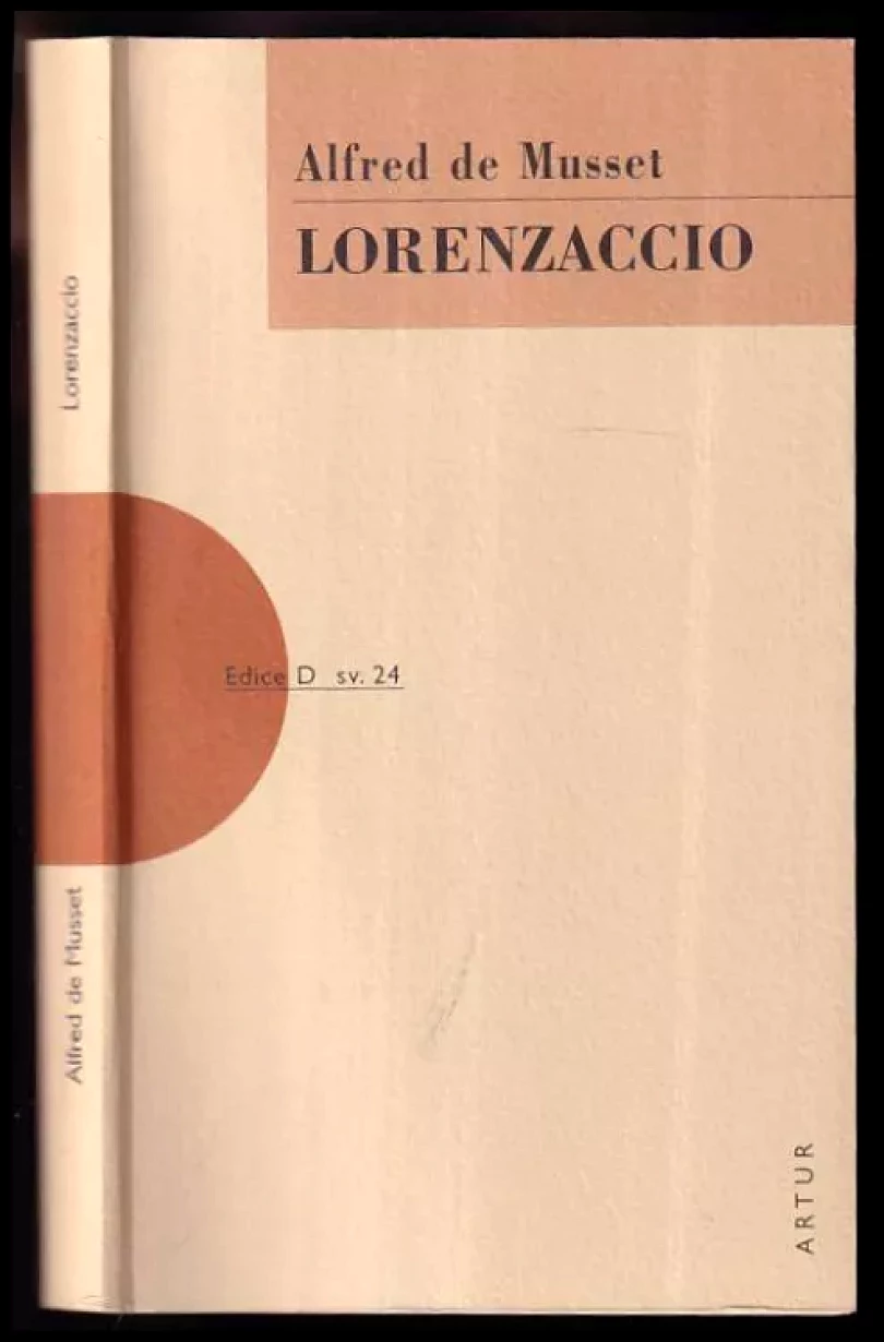 Levně Lorenzaccio (Alfred de Musset, 2006)