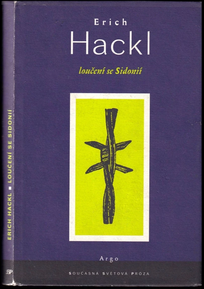 Levně Loučení se Sidonií (Erich Hackl, 2001)